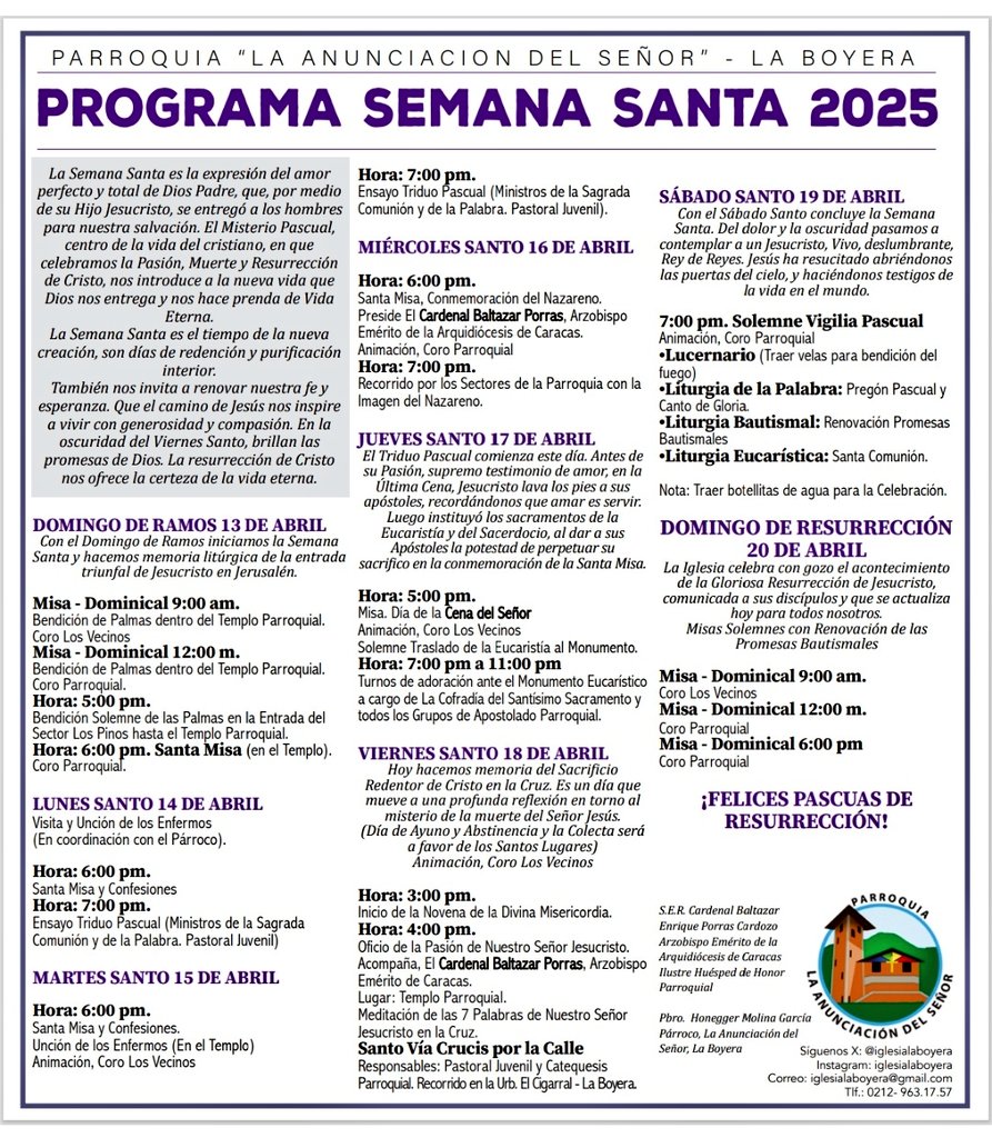 Programa,
SEMANA SANTA - 2025
#ElHatillo #Iglesia #LaBoyera #Caracas
