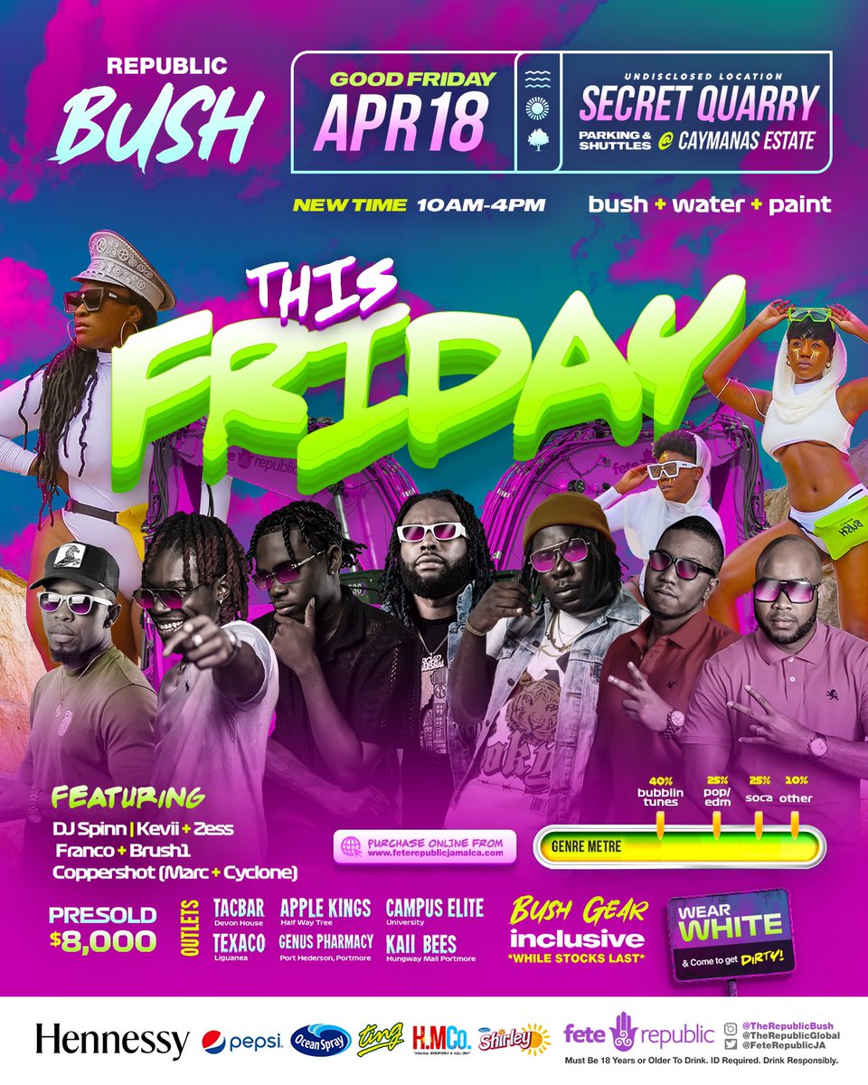 FeteRepublicJa's tweet photo. THIS FRIDAY!!! 💫

Join us as we take you on an adventure!

Secure Parking and Shuttles provided.

💦 Republic BUSH
🗓️ GOOD FRIDAY April 18 | 10AM - 4PM
📍 Secret Location (Quarry in St Catherine) 

#RepublicBUSH #FeteRepublicJa #TheRepublic https://t.co/EkVCxuiBbf