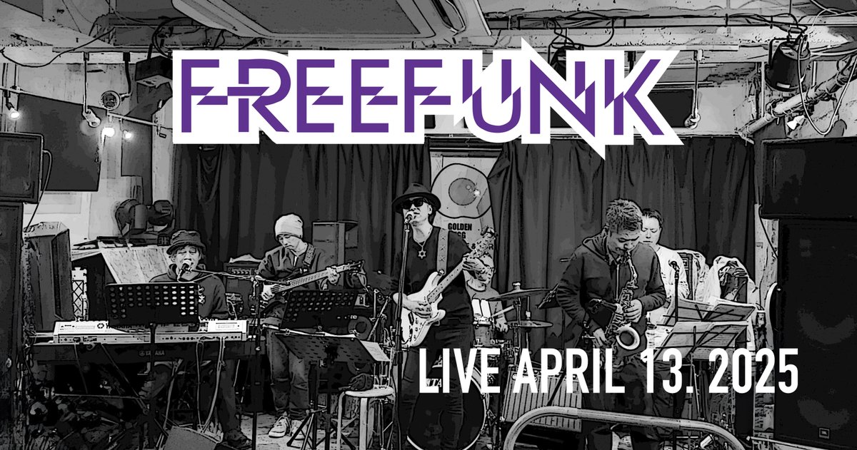 freefunkmusic's tweet photo. 今夜はFREEFUNK LIVE!
歌舞伎町Golden Eggでたっぷりと演奏。
初のカバー曲なんかも予定しています。
ちょっと天気は悪いですが、皆様のご来場をお待ちしています!
doors open 7:00pm
show start 7:30pm
charge 2,000yen + 1drink
#freefunk #funkmusic #japanesefunk https://t.co/xBZpfUYWyK