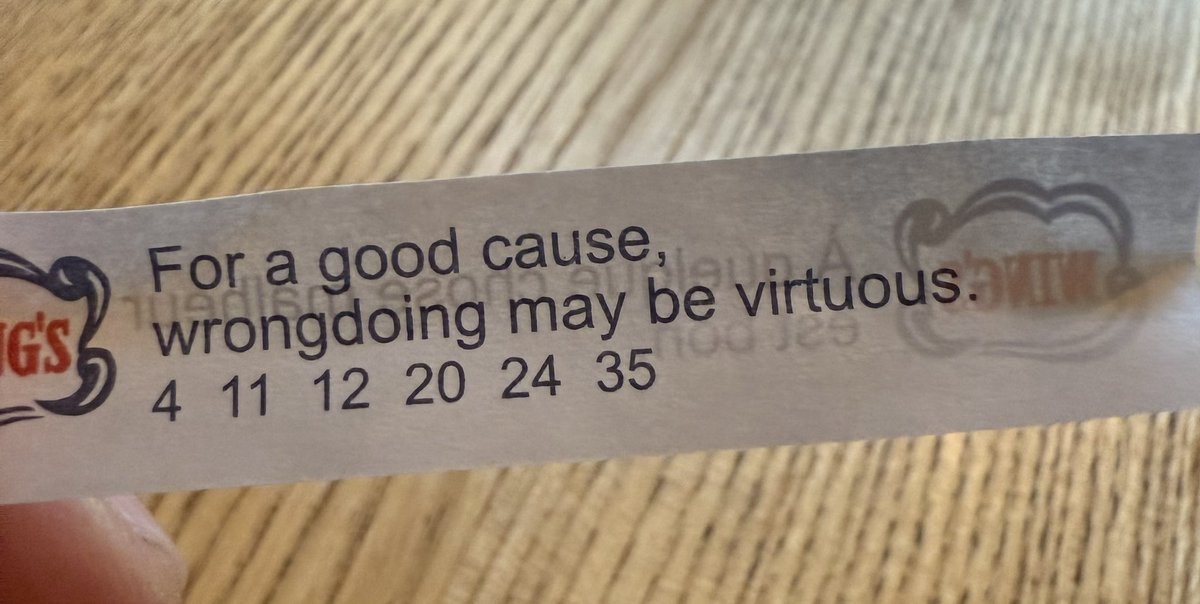 Tfw your fortune cookie tells you the ends justify the means. https://t.co/TCFkVwjOoy