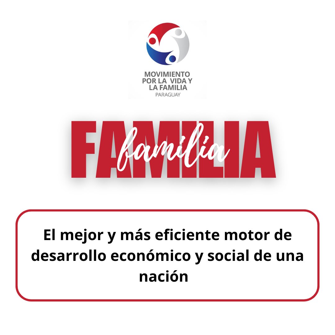 MVF_py's tweet photo. 📍La FAMILIA es el mejor y más eficiente motor de desarrollo económico y social de una nación. 
@SantiPenap 
@PresidenciaPy
@SenadoresPy
@bachinunezpy 
@DiputadosPy
@raulatorre https://t.co/5FOzpSj6rN