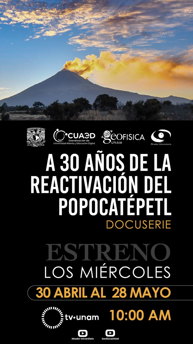 GeofisicaUNAM's tweet image. A 30 años de la reactivación del #Popocatépetl, en colaboración con @cuaedunam presentamos una docuserie que reconstruye este hito volcánico de la historia reciente de México.

Todos los miércoles a las 10am, del 30 de abril al 28 de mayo, por @tvunam y nuestro canal de YouTube.