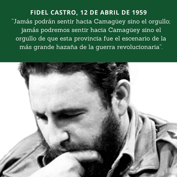 🎙️ #FidelCastro “Jamás podrán sentir hacia Camagüey sino el orgullo; jamás podremos sentir hacia Camagüey sino el orgullo de que esta provincia fue el escenario de la más grande hazaña de la guerra revolucionaria”.

👉 12 de abril de 1959