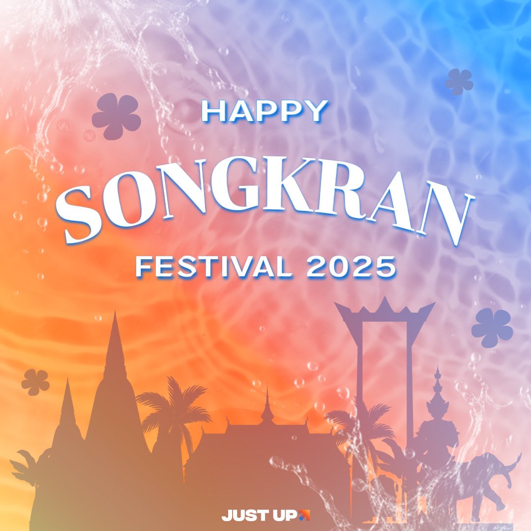 Justupbangkok's tweet photo. Happy Songkran 2025

#JustUpArtist https://t.co/2mW8e3pqRt