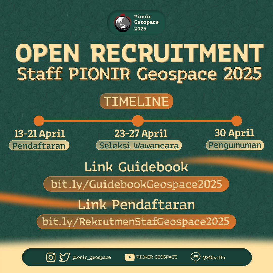 pionir_geospace's tweet photo. [OPEN RECRUITMENT STAFF PIONIR GEOSPACE 2025]

Halo, Geografellas!🌍

PIONIR Geospace 2025 resmi membuka pendaftaran staf bagi Mahasiswa Fakultas Geografi UGM angkatan 2023 dan 2024. https://t.co/ZgQxU2A2lL