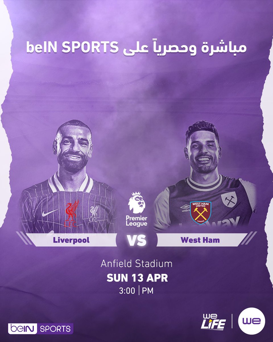 اشترك في باقات WE LIFE واتفرج على ماتش ليفربول و ويست هام 
مباشرةً على beIN SPORTS
النهارده - الساعه 3:00مساءً

اعرف اكتر عن باقات  WE LIFE من خلال te.eg/sl/WeLife

تطبق الشروط والأحكام
رقم التسجيل الضريبي : 895-292-100
 
#وي
#غير_أي_حد