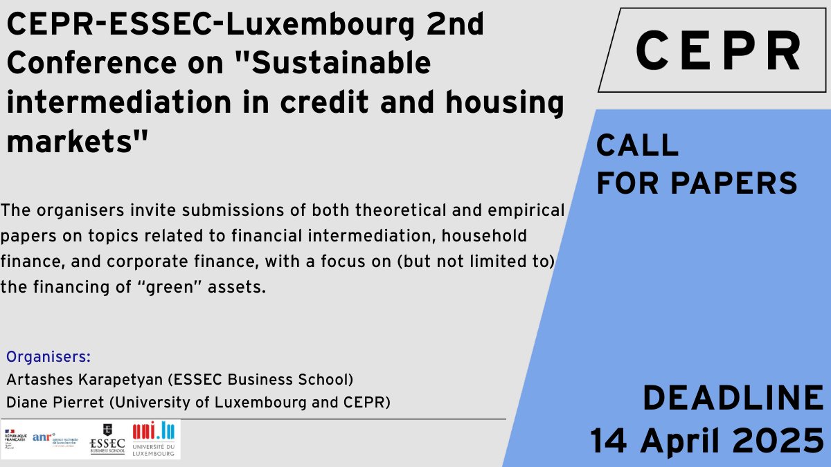 cepr_org's tweet photo. CEPR - @essec Luxembourg Conference on Sustainable Financial Intermediation

Topics: Financial intermediation, household &amp; corporate #finance, #greenassets 

Deadline: 14 April 2025
Details 👉 https://t.co/OmeoG5060g https://t.co/TfSB05cqgU