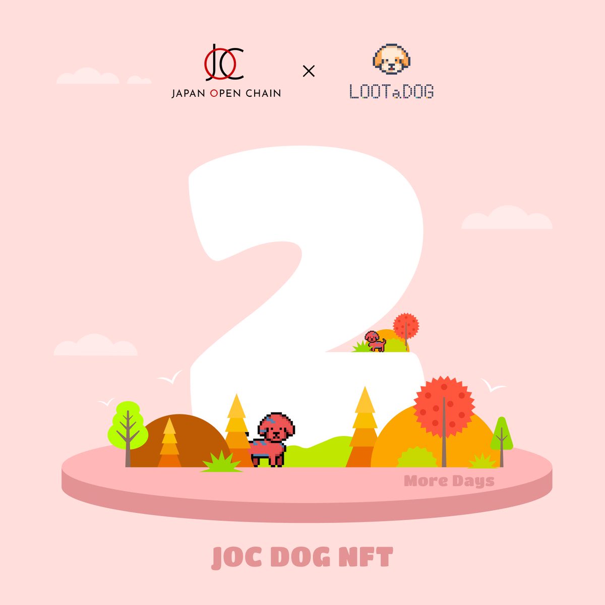 LOOTaDOG_JPN's tweet photo. 🔥JOC DOG NFTカウントダウンgiveaway🔥
新たなスキンのDOG NFT登場まで、残り2️⃣日📅
5名様に🐶100LADTを #Giveaway ‼️
📬参加方法📬
✅フォロー
@LOOTaDOG_JPN
@JapanOpenChain
✅❤& 🔁 引用RPで当選率UP🔥
購入方法は引用の投稿をチェック👀💨