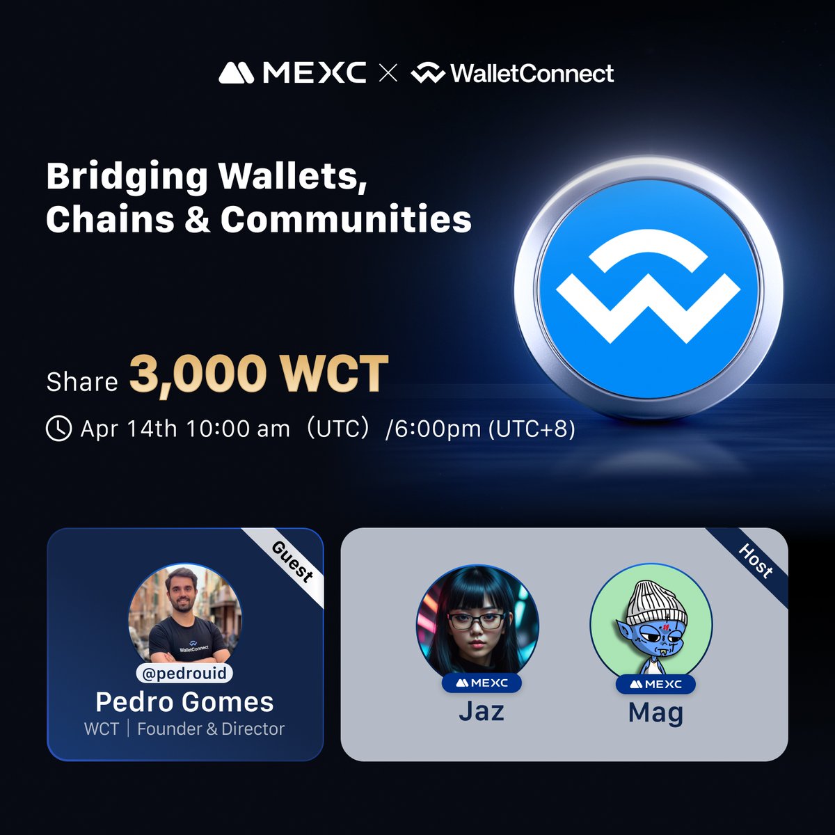 MEXC_Listings (@mexc_listings) on Twitter photo ๐๏ธ MEXC X Space AMA ๐๏ธ
๐นTopic: MEXC x WallectConnect Network: Bridging Wallets, Chains & Communities
๐นGuest: <a href="/WalletConnect/">WalletConnect</a>, <a href="/pedrouid/">Pedro Gomes</a>
๐ Set a reminder now: x.com/i/spaces/1DXxyโฆ
๐ Win your share of 3,000 $WCT: gleam.io/f8qyG/mexc-x-wโฆ ๐๏ธ MEXC X Space AMA ๐๏ธ
๐นTopic: MEXC x WallectConnect Network: Bridging Wallets, Chains & Communities
๐นGuest: <a href="/WalletConnect/">WalletConnect</a>, <a href="/pedrouid/">Pedro Gomes</a>
๐ Set a reminder now: x.com/i/spaces/1DXxyโฆ
๐ Win your share of 3,000 $WCT: gleam.io/f8qyG/mexc-x-wโฆ