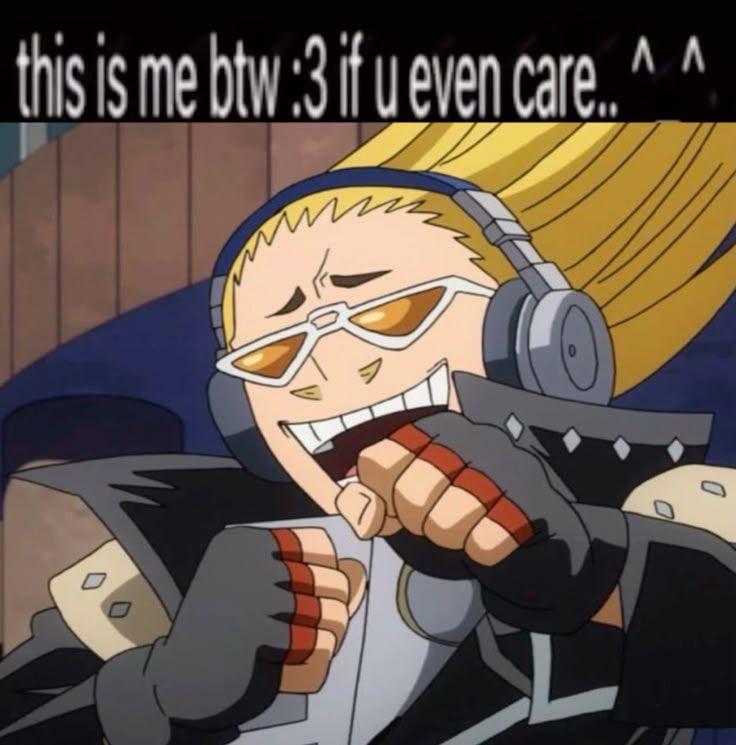 ME IF YOU EVEN CARE 🗣️