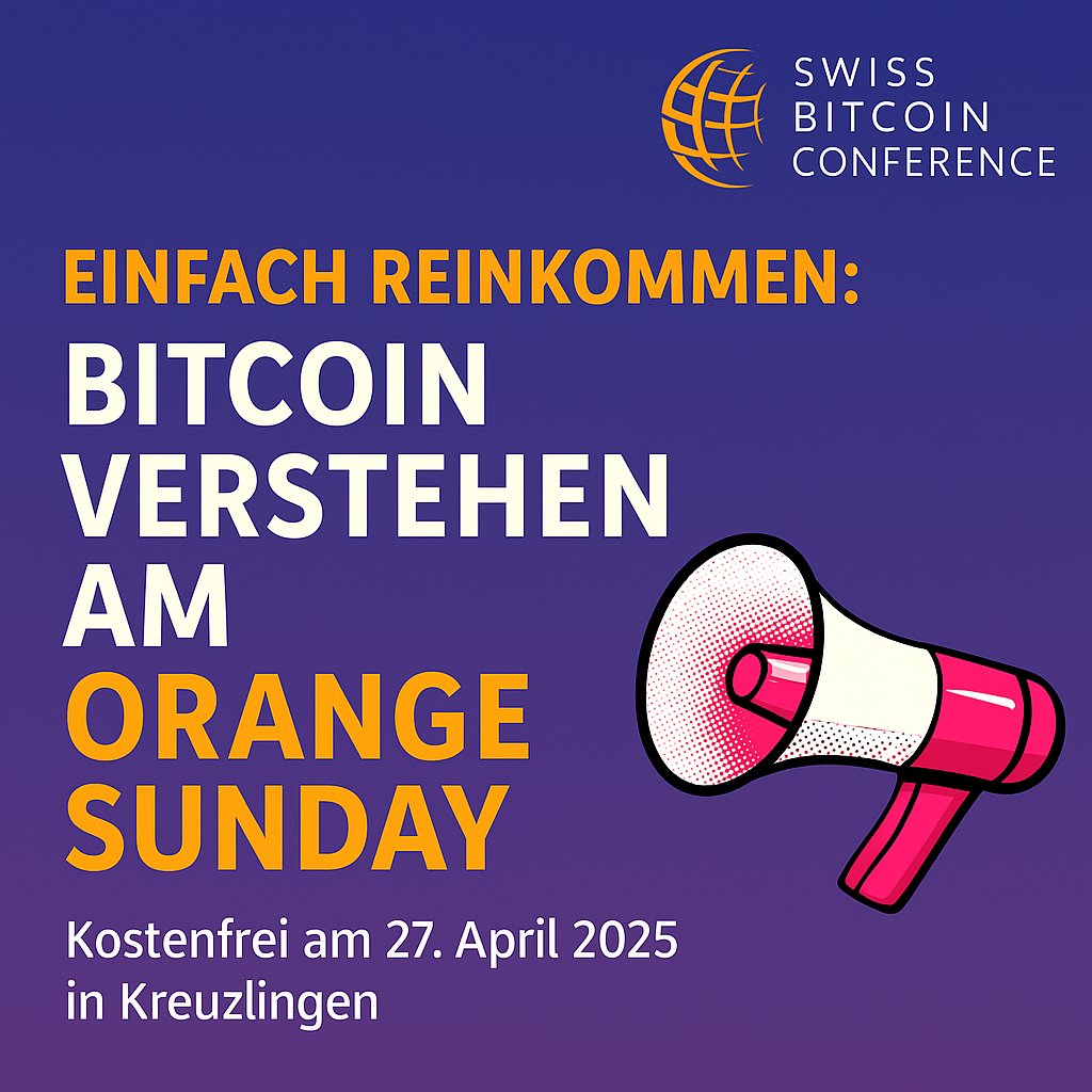 Swissbitcoincon's tweet photo. Bring jemanden mit. Nicht irgendwen – sondern die, die noch zögern.

Du kennst Menschen, die Bitcoin spannend finden, aber noch nicht richtig drin sind?

➡️ Wer aus deinem Umfeld sollte das auf keinen Fall verpassen? Markiere sie.

Der Orange Sunday ist genau für sie gemacht.
- Kostenlos. Offen. Echt.
- Einstiegsvorträge
- Gespräche auf Augenhöhe
- Grundlagen & Praxiswissen – verständlich erklärt

📅 Sonntag, 27. April
📍 Kreuzlingen
Einfach zuhören, mitdenken, nachfragen.

https://t.co/e0ZNXj6XYJ