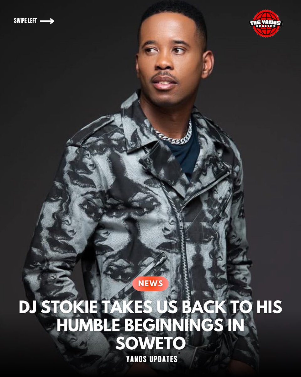 TheYanosUpdate's tweet photo. Dj Stokie takes us back to his humble beginnings in Soweto https://t.co/G2ucLOqfMt