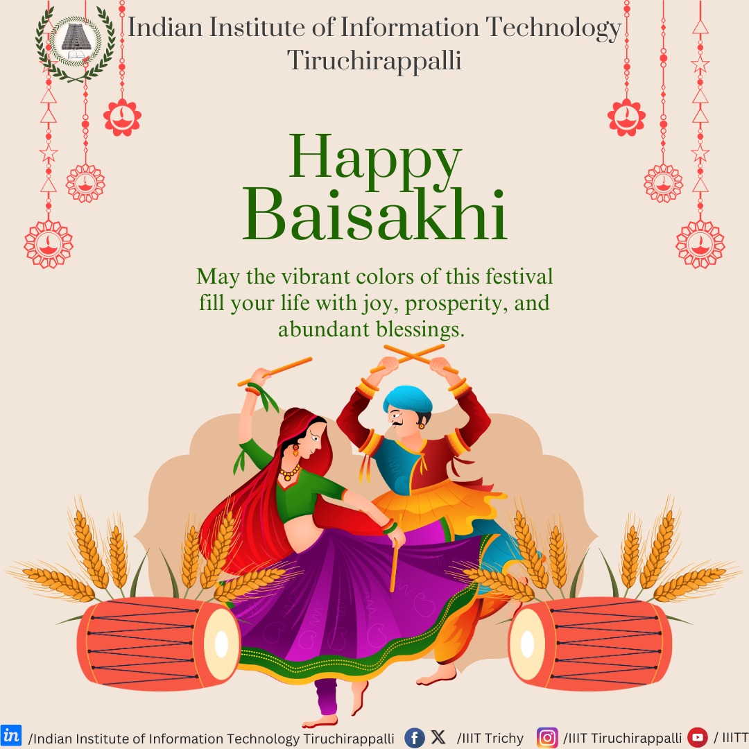 IIIT Tiruchirappalli wishes you a joyous Baisakhi! 🌾✨🥳 May this harvest festival bring you prosperity and happiness. #happybaisakhi #iiitt #iiittiruchirappalli