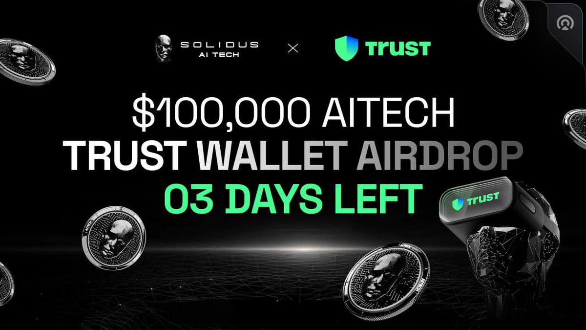 AITECH (@aitechio) on Twitter photo 📣 3 Days Left – AITECH x Trust Wallet Airdrop!
Just 3 days left to join the $100,000 $AITECH airdrop with <a href="/TrustWallet/">Trust Wallet</a>.
🗓 End date: 16th April
Join 👉 trustwallet.aitech.io 📣 3 Days Left – AITECH x Trust Wallet Airdrop!
Just 3 days left to join the $100,000 $AITECH airdrop with <a href="/TrustWallet/">Trust Wallet</a>.
🗓 End date: 16th April
Join 👉 trustwallet.aitech.io