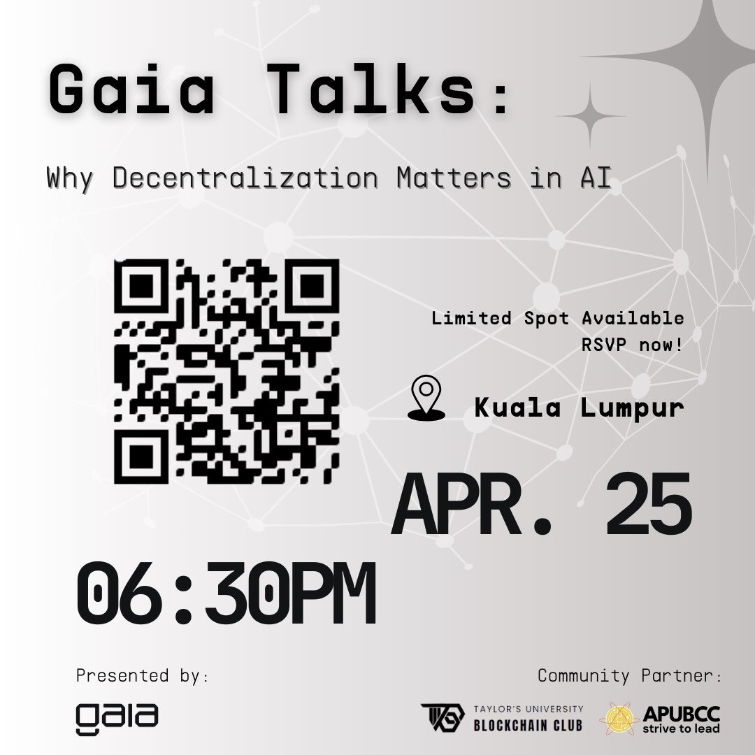 apubcc's tweet photo. Join us for an insightful discussion on the intersection of AI and decentralization at the April Gaia Meetup! This month, we dive into why decentralization is crucial for the future of artificial intelligence and how @Gaianet_AI is leading the way in building a more open, transparent, and trustless AI ecosystem.
📅 Date: 25th April 2025
⏰ Time: 6:30 PM - 9:30 PM (GMT+8)
📍 Venue: Taylor’s University
🎤 Host: Jun Heng
🔥 What to Expect:
✅ Introduction to Gaia – Learn about our mission and vision.
✅ Decentralized AI & Gaia's Role – How decentralization enhances AI security, privacy, and fairness.
✅ Panel Discussion: Building the Future with AI & Blockchain – A thought-provoking conversation with hackathon experts Jingyuen and Derek, as they share their insights from previous hackathons. Discover how they blend AI and blockchain to solve real-world problems
✅ Networking & Dinner – Connect with like-minded professionals, developers, and AI/blockchain enthusiasts.
This is your chance to explore the future of AI, meet pioneers in the field, and engage in meaningful discussions about decentralized intelligence. Whether you're an AI researcher, blockchain developer, or just curious about Web3, this event is for you!
🚀 Limited spots available – RSVP now!
🔗 https://t.co/hVSWWG3eXb