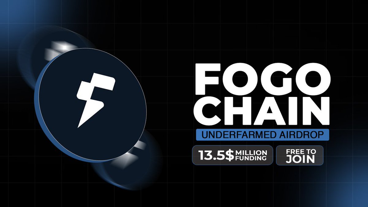 Fogo Chain Airdrop 🪂 • $13.5 Million Funding • Layer 1 • Confirmed Airdrop  🧐Dive into the step-by-step Guide 🧵