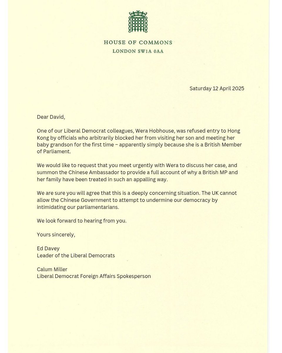 I have written to David Lammy to ask him to summon the Chinese Ambassador after <a href="/Wera_Hobhouse/">Wera Hobhouse MP 🔶 🇺🇦</a> was refused entry to Hong Kong when visiting her family, apparently simply because she is a British MP.

China should not be allowed to undermine our democracy.