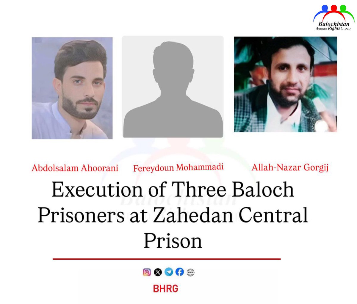 BHRG_1's tweet photo. At least three Baloch prisoners — Abdolsalam Ahoorani, Allah-Nazar Gorgij, and Fereydoun Mohammadi — were executed this morning, April 13, 2025, at Zahedan Central Prison. Their families were allowed a final visit before the executions. https://t.co/AiJemtqYX4