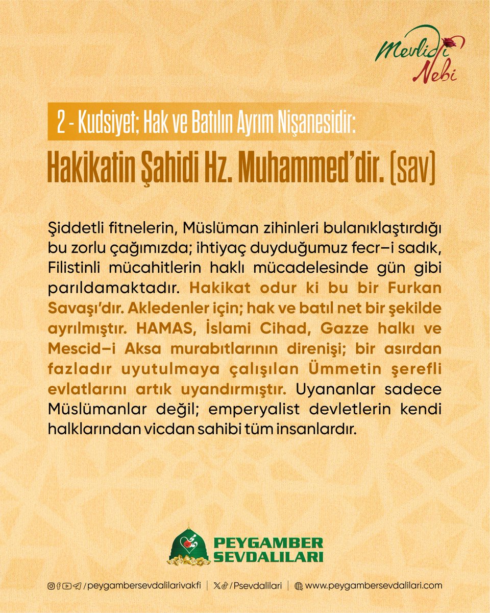PSevdalilari's tweet photo. 2–Kudsiyet; Hak ve Batılın Ayrım Nişanesidir: Hakikatin Şahidi Hz. Muhammed’dir. (sav) https://t.co/M5bez4YwhL