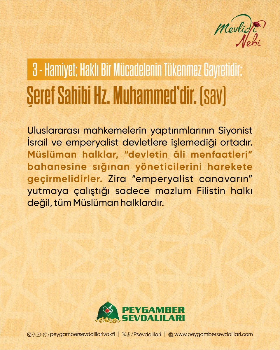 PSevdalilari's tweet photo. 3–Hamiyet; Haklı Bir Mücadelenin Tükenmez Gayretidir: Şeref Sahibi Hz. Muhammed’dir. (sav) https://t.co/FxC8ig33Gh