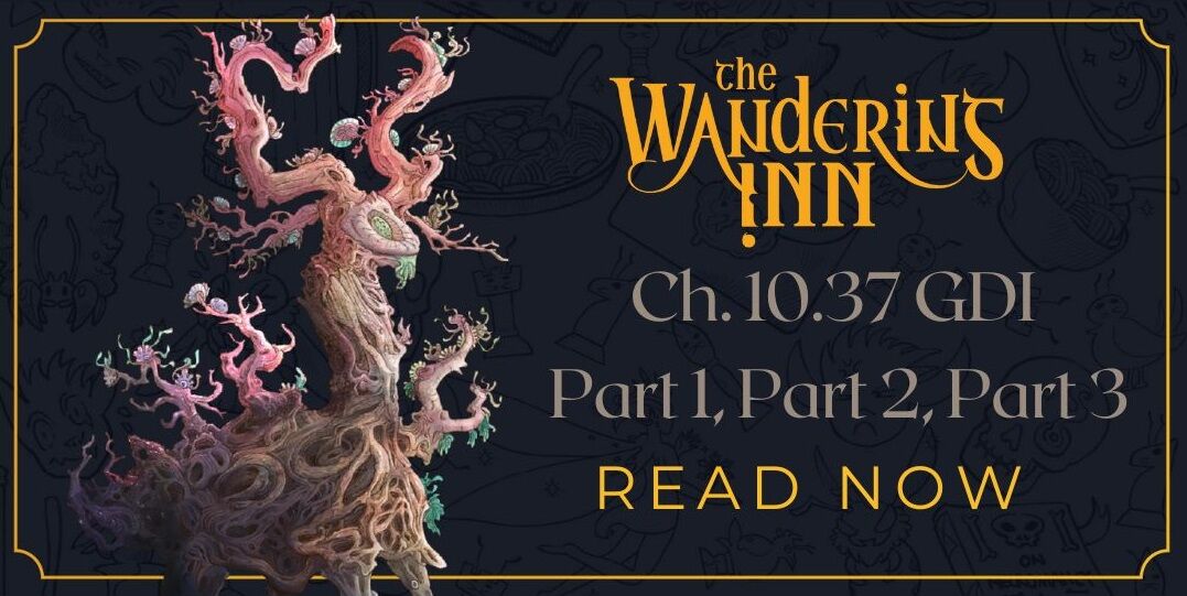 WanderingInn's tweet photo. New chapter and art preview from #TheWanderingInn!

This arc has come to an end: read on and find out how it concludes!

⭐Ch. 10.37 GDI (Pt. 1-3) https://t.co/gfkQSvJl4C

What do you think? How do you feel?

📚#fantasy #webnovel #litrpg #webserial #newchapter #bookcommunity https://t.co/QWIpRZwQx1