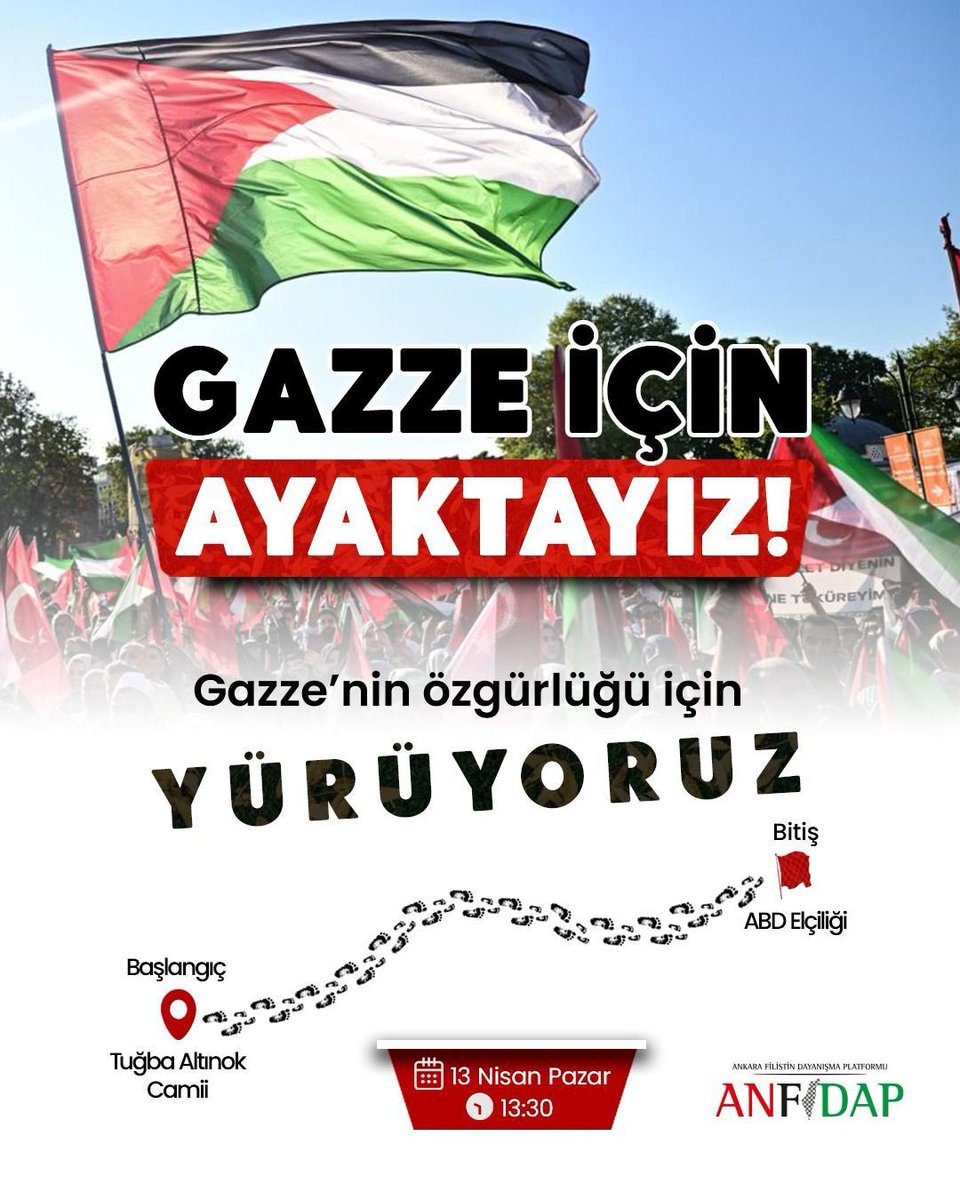 🇵🇸 Gazze Ölüyor, #AyağaKalk!

Soykırıma sessiz kalmamak ve insanlığın ortak sesi olmak için bugün günlerden Gazze..

📍İSTANBUL —⏰13.30
Beyazıt Meydanı 👣 Ayasofya Camii
[Y Ü R Ü Y Ü Ş]

📍ANKARA—⏰ 13.30
Tuğba Altınok Camii 👣 ABD Elçiliği
[Y Ü R Ü Y Ü Ş]

#GazzeÖlüyor