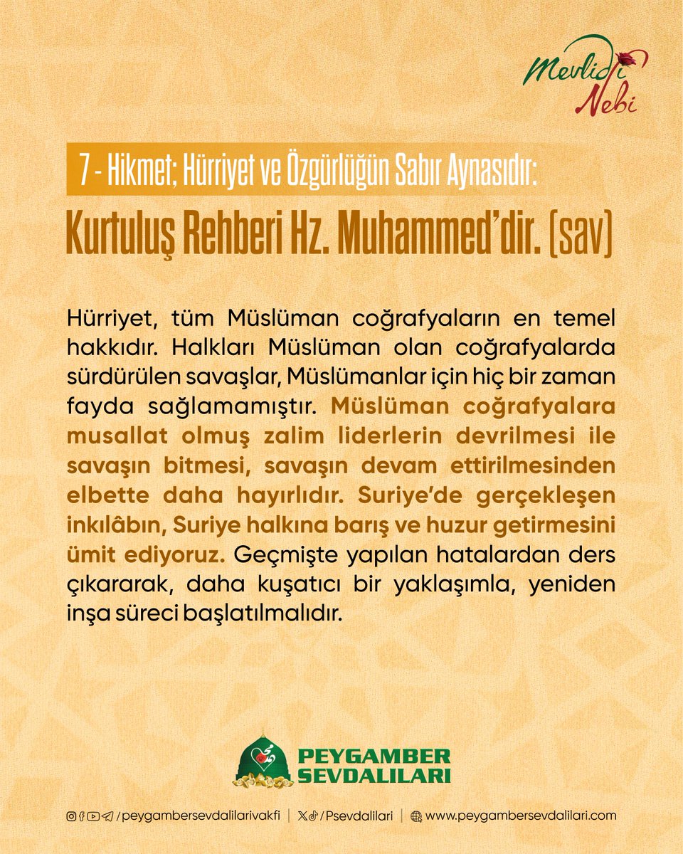 PSevdalilari's tweet photo. 7–Hikmet; Hürriyet ve Özgürlüğün Sabır Aynasıdır: Kurtuluş Rehberi Hz. Muhammed’dir. (sav) https://t.co/tF3QSXkSPu
