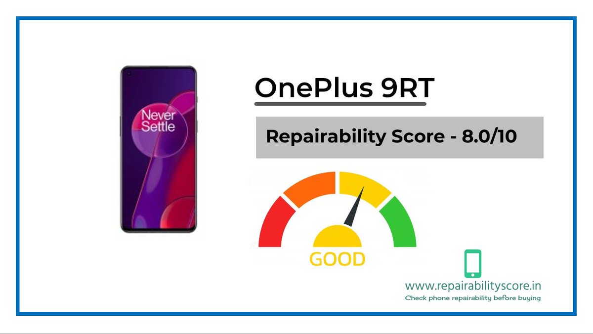 repairofdevices's tweet image. OnePlus 9RT repairability score : repairabilityscore.in/Repairability/… @jagograhakjago @OnePlus_IN #OnePlus9RT