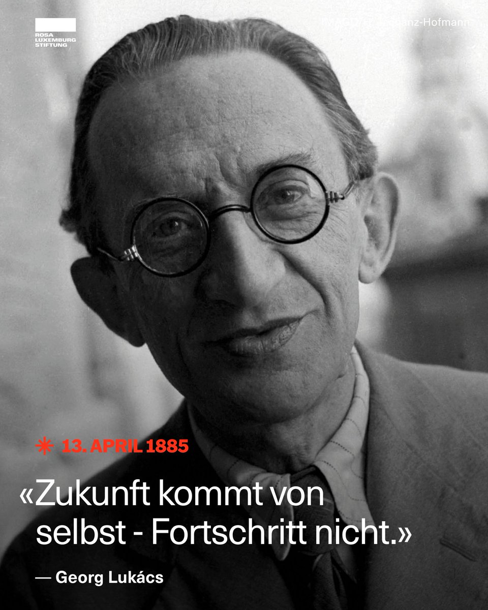 rosaluxstiftung's tweet photo. Heute vor 140 Jahren: Am 13. April 1885 wurde Georg #Lukács in Budapest geboren.

#AnDiesemTag 🧵 https://t.co/Z8cmhswQz5