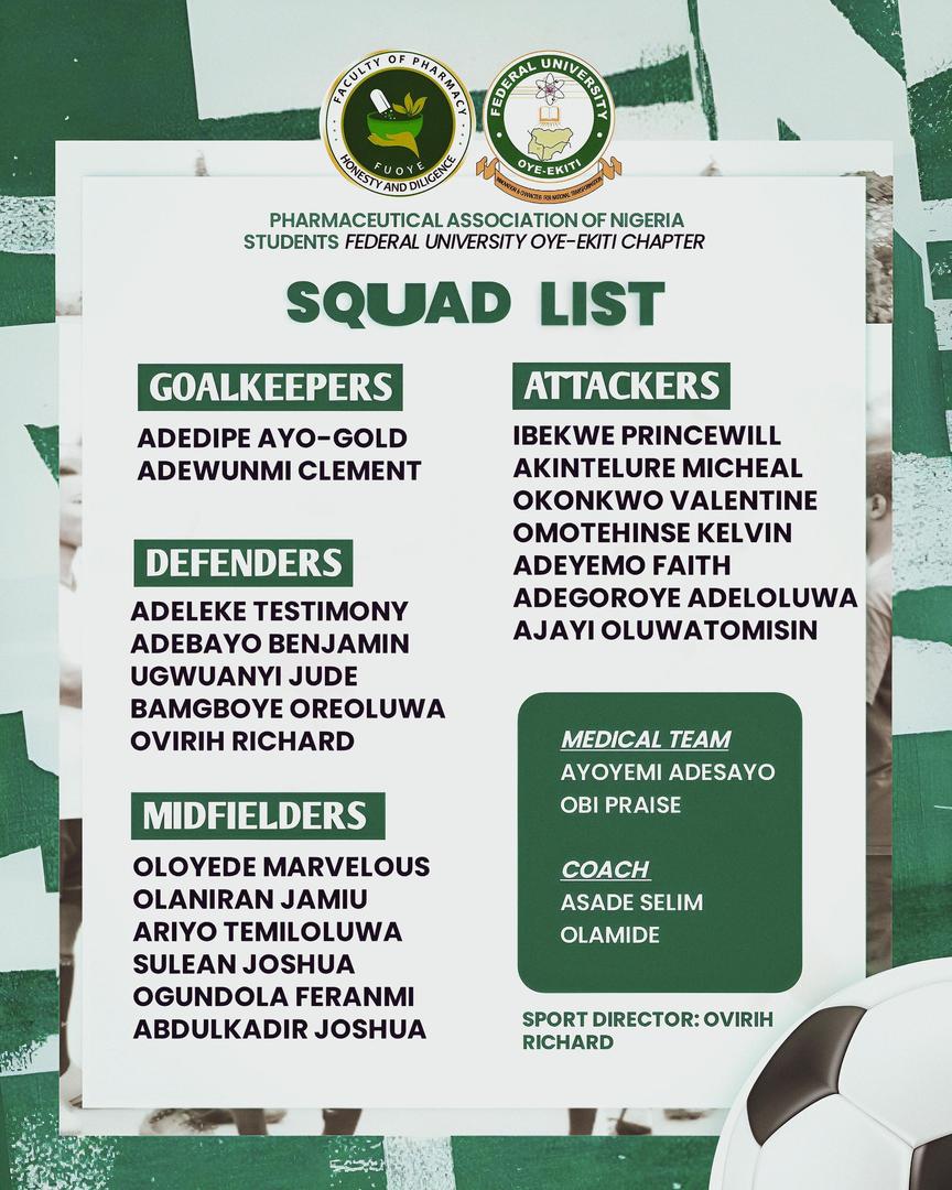 FUOYE_SPORTS's tweet photo. Who said Pharmacy students only know pills and prescriptions?

They’ve just dropped a fully loaded squad list with medics, muscle, and maybe a few miracle workers! Despite being one of the most underrated teams (blame the workload), they’re coming for Science with full dosage. https://t.co/LaU1SjGP5s
