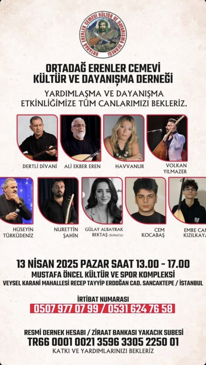 BUGÜN: Ortadağ Erenler Cemevi Kültür ve Dayanışma Derneği “Yardımlaşma ve Dayanışma Konseri” ndeyiz. Saat 13:00 Yer: Mustafa Öncel Kültür Merkezi | Sancaktepe