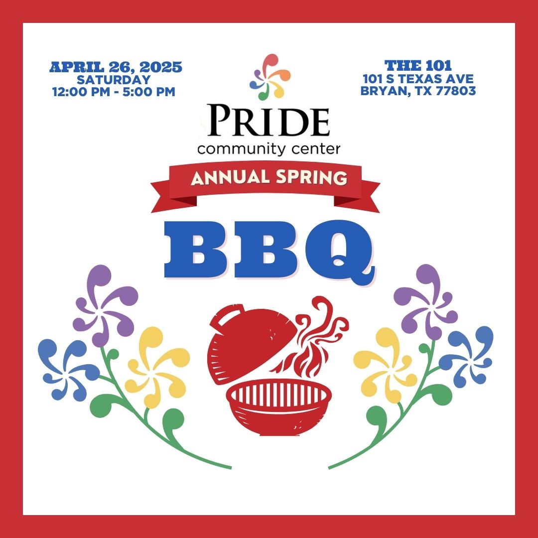 The Annual BBQ is in less than a week! Join us Saturday, April 26 from 12 - 5 PM at the 101! Be part of a tradition of potlucks and BBQ’s that bring together queer people and allies from across the Brazos Valley.