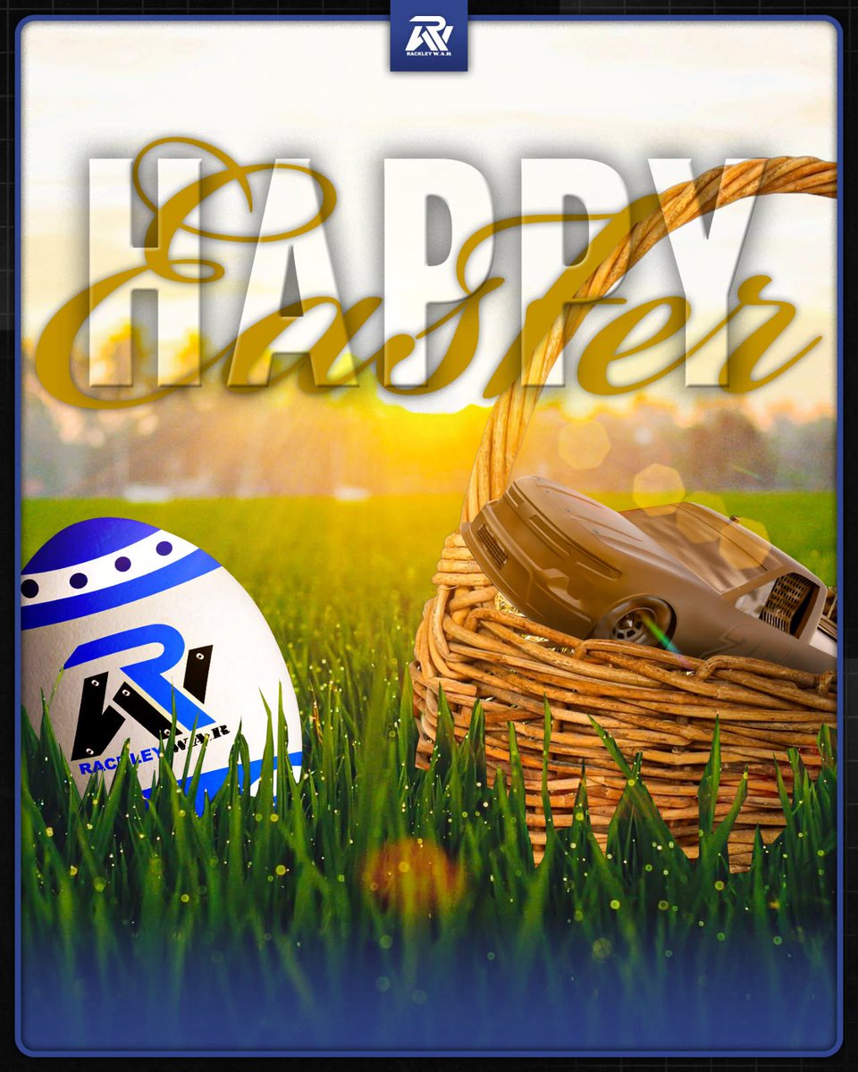 Rackley_WAR's tweet photo. Happy Easter to our Rackley W.A.R. family! We hope everyone has a great holiday 🐣 https://t.co/JYaSmsDclJ