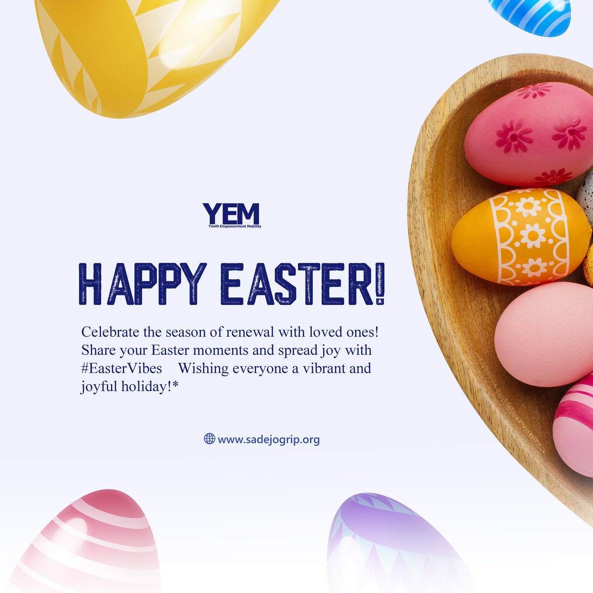 EmpowerWithYEM's tweet photo. π£ Happy Easter from YEM! π Celebrate renewal with loved ones and share the joy.
Whatβs your Easter vibe? Reply below! π
π https://t.co/cqES1xf6lp
#EasterVibes #YEMCommunity
#Entrepreneurship #YouthLeadership #Ignitethefuture #csr #nigeriayouth #sadejogrip @EmpowerWithYEM https://t.co/8KaymWbWd1