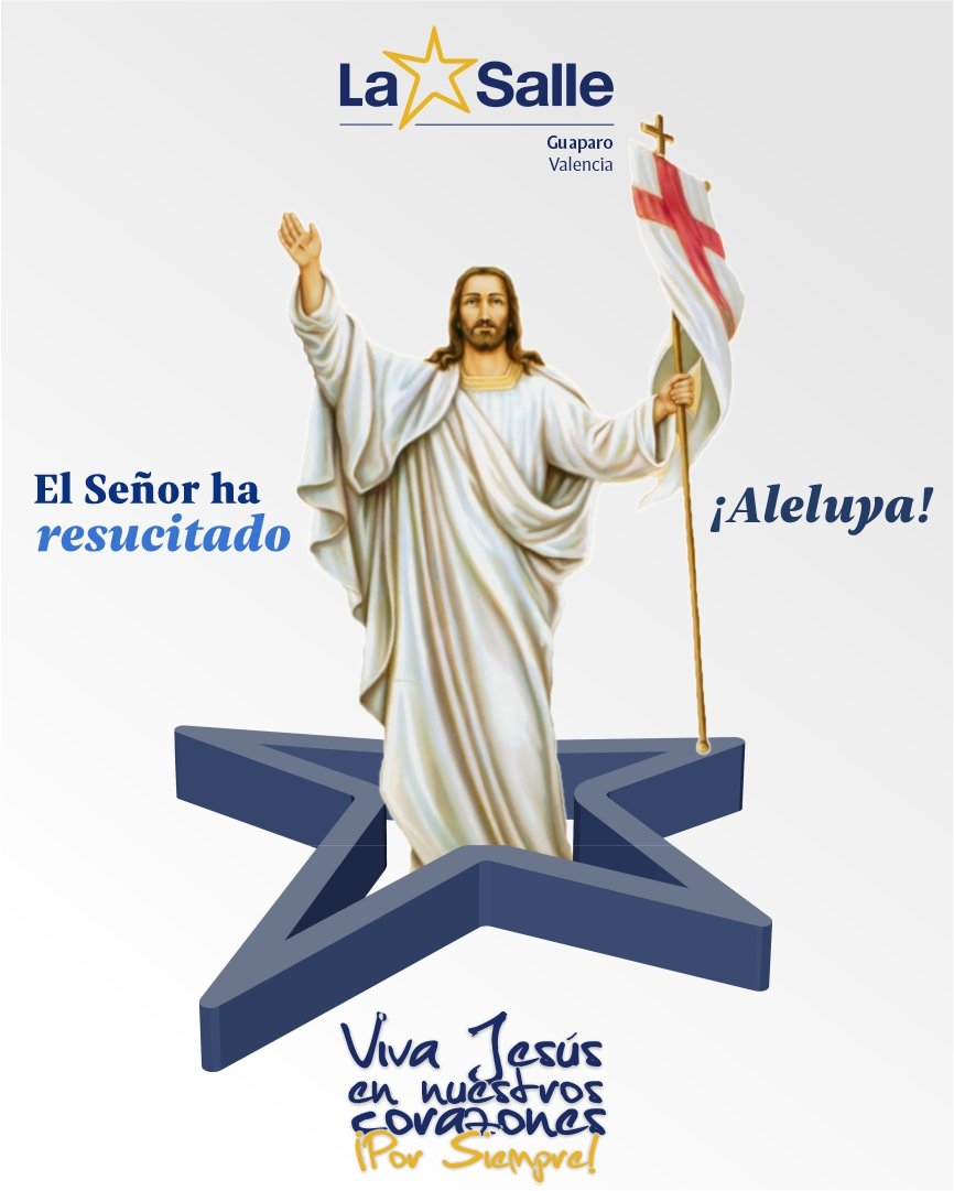 Felices Pascuas de Resurrección.

#SomosLaSalle
#LaSalleGuaparoValencia
#RumboAlCentenarioLSGV