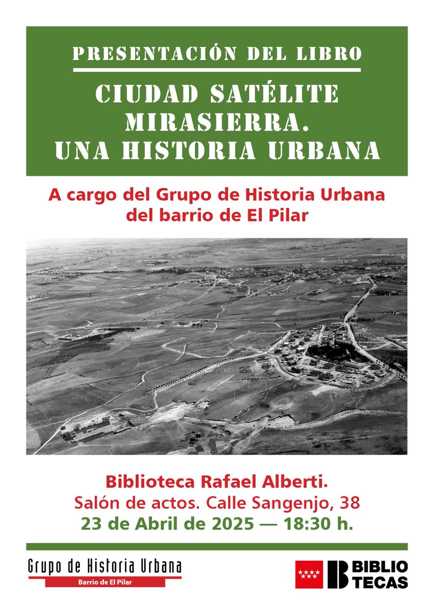 Este miércoles 23 de abril tenemos presentación del libro "Ciudad satélite Mirasierra. Una historia urbana" en la Biblioteca Rafael Alberti.
¡Allí nos vemos 😊!

*Gracias siempre por la participación, apoyo y difusión
