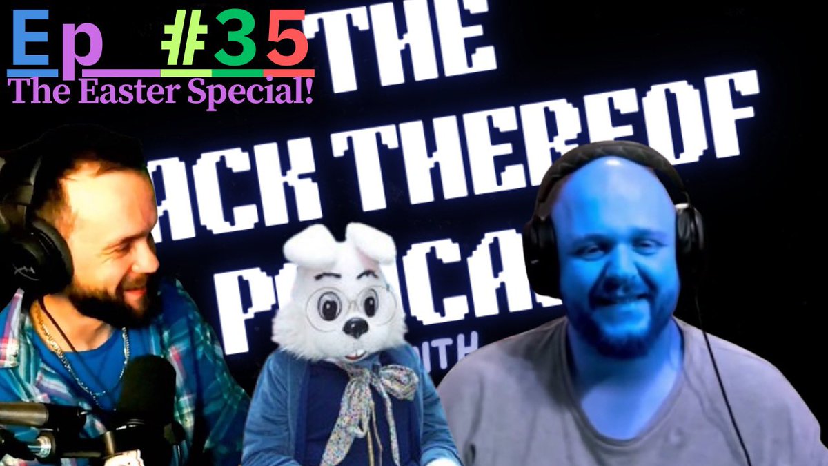 LackThereofPod's tweet photo. Happy Easter!!! The Easter Special is out now!!!! On YouTube, Spotify, Apple Podcasts &amp; Amazon music https://t.co/OXTYa0VHNY https://t.co/0aAWmx5nXD https://t.co/TnMiWdKSaJ