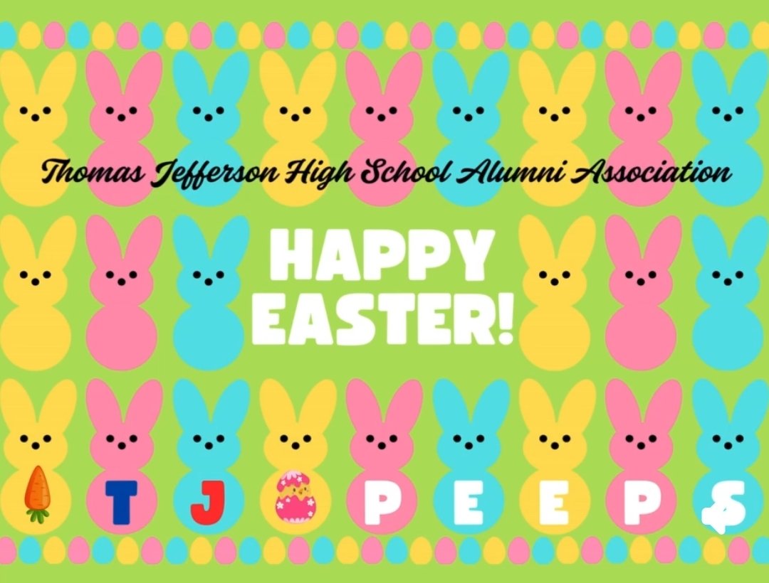 Wishing All TJ Alumni and Friends a joyous Easter celebrating with loved ones.