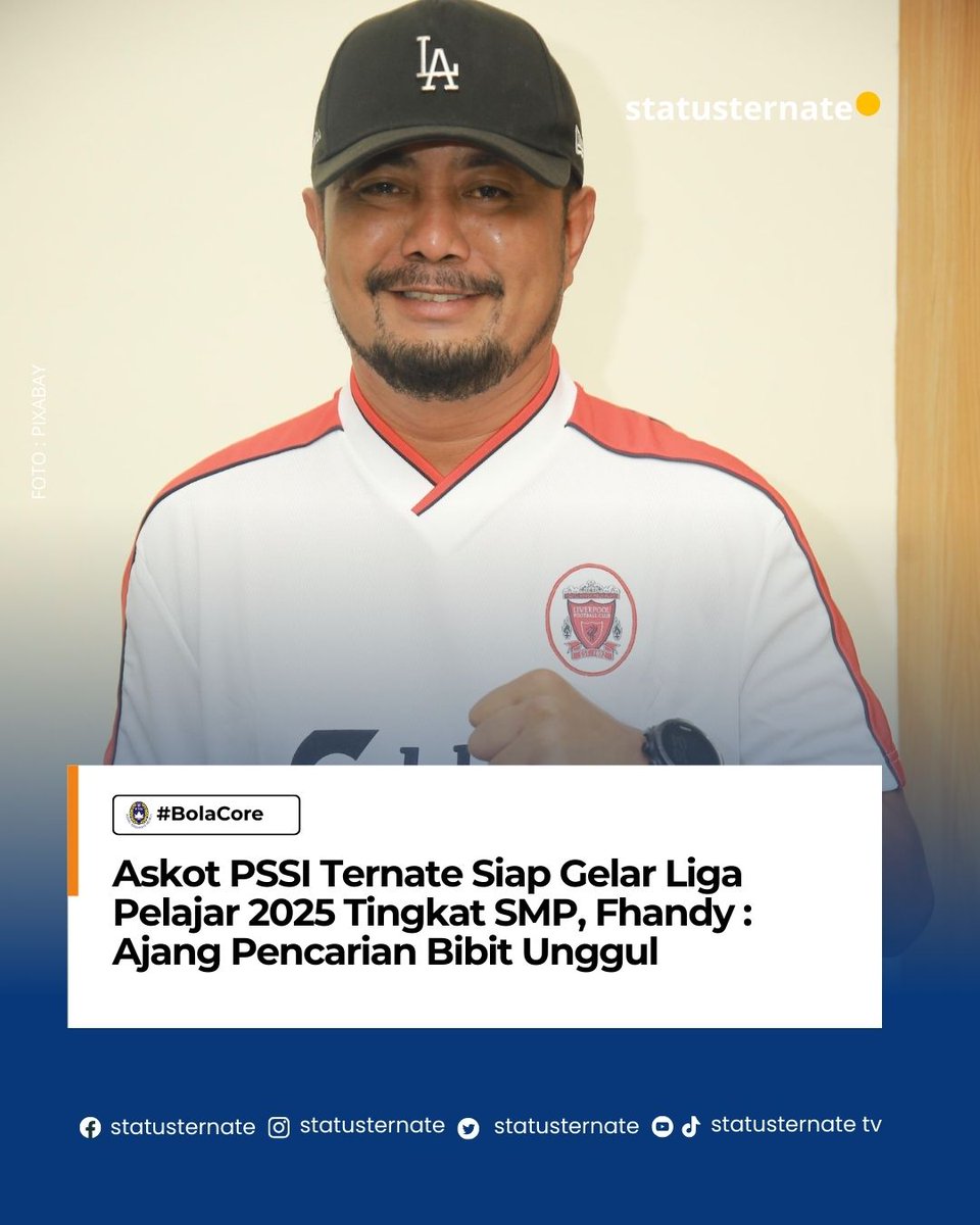 📷 Liga Pelajar 2025 Kota Ternate Siap Digelar!
Askot PSSI Kota Ternate akan menggelar Liga Pelajar tingkat SMP tahun 2025!
#statusternate obrolannya lebih sejuk!
<a href="/PSSI/">PSSI</a> <a href="/erickthohir/">Erick Thohir</a>