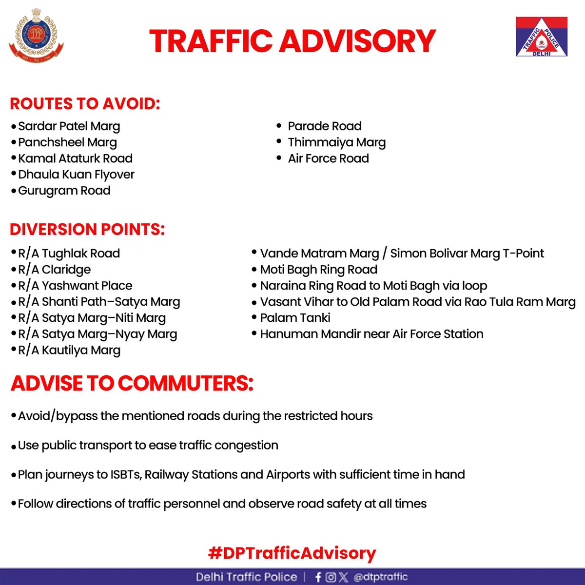 dtptraffic's tweet photo. TRAFFIC ADVISORY

Special traffic arrangements will be in place on 21.04.2025 (Monday) from 06:00 PM to 09:00 PM due to a special event to ensure smooth traffic flow. 

Kindly follow the advisory.

#DPTrafficAdvisory https://t.co/keT4laH75d