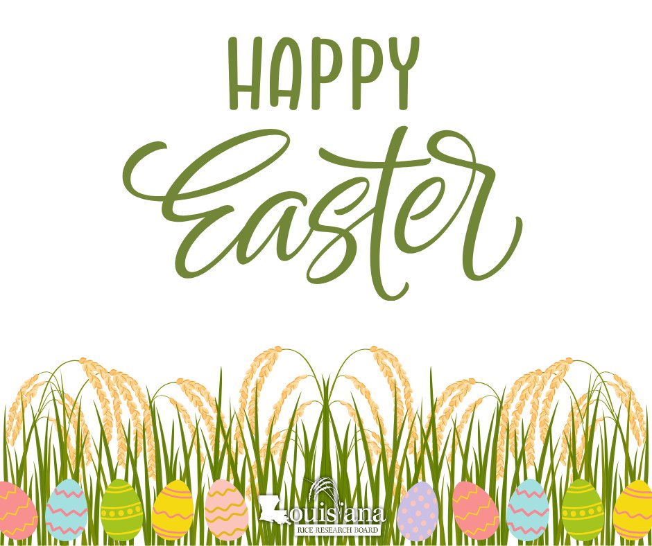 Happy Easter from the Louisiana Rice Research Board! Hope your day is filled with family, food, and a grain of joy. 🌾