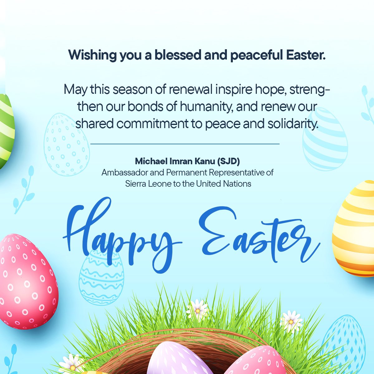 Wishing you a blessed and peaceful Easter!

May this season of renewal inspire hope, strengthen our bonds of humanity, and renew our shared commitment to peace and solidarity.

#Easter #SierraLeone #UN #Peace #Hope