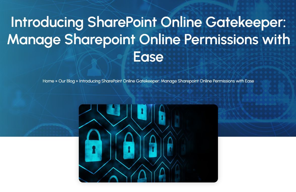 Introducing SharePoint Online Gatekeeper — Coming Soon to SharePoint Online.
Easily manage access and permissions, enhance security, and control workflows all within your SharePoint environment. Stay tuned for the upcoming launch.
 👉 Read more
is.gd/CtkoQ8