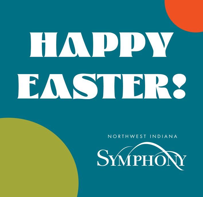 Happy Easter from all of us at the Symphony!