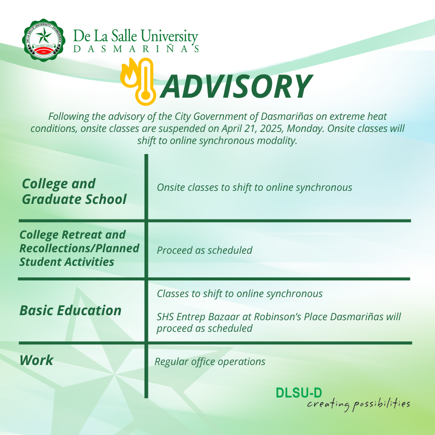 𝐀𝐍𝐍𝐎𝐔𝐍𝐂𝐄𝐌𝐄𝐍𝐓 📢

Following the advisory of the City Government of Dasmariñas on extreme heat conditions, onsite classes are suspended on April 21, Monday. Onsite classes will shift to online synchronous modality.

Please be guided accordingly.
Stay safe and hydrated.