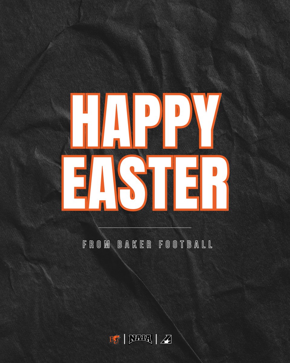 Happy Easter From Baker Football!