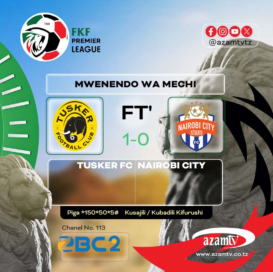 azamtvtz's tweet photo. #FKFPL Tusker wanatafuta kitu….
FT: Tusker FC 1-0 Nairobi City
Ilikuwa LIVE #ZBC2
#FKFPremierLeague #FKFPLUpdates #LigiKuuKenya #KPL #TuskerFC #NairobiCityStars #TuskerNairobiCity https://t.co/B4c8VoSCyu