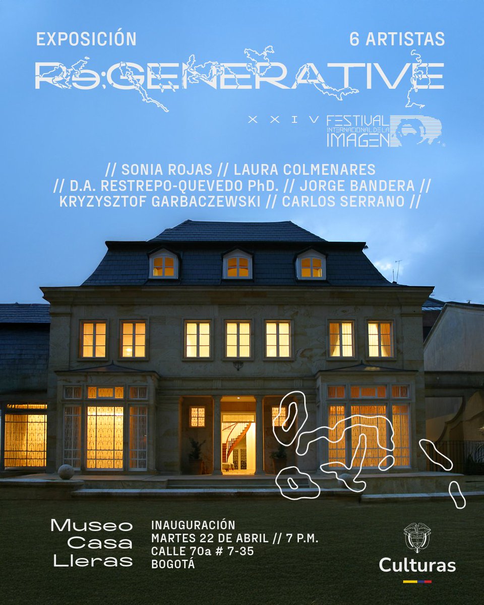 🌱 Re:generative | Exposición colectiva en el marco del XXIV #Festivaldelaimagen
Con obras de Sonia Rojas, Laura Colmenares, D.A. Restrepo-Quevedo &amp; Jorge Bandera, Krzysztof Garbaczewski y Carlos Serrano.
📍Museo Casa Lleras, Bogotá
🗓️ Del 22 de abril al 11 de mayo
#ReGenerative