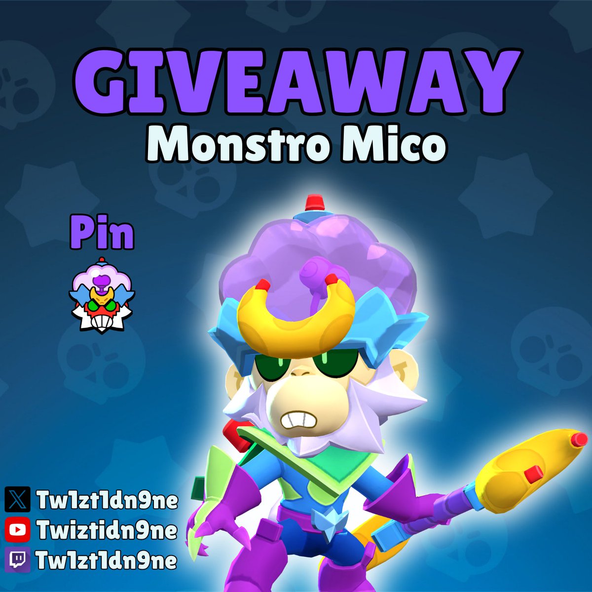 🍌 4X MONSTRO MICO SKIN + PIN GIVEAWAY 🍌

TO Enter:
FOLLOW <a href="/Tw1zt1dn9ne/">Twiztid N9ne</a> 
Like + RT ♥♻

Comment your favorite MICO Skin 🐒

(Winners announced June 7th; 3X on X and 1X on Twitch)
#MonstroMicoGiveaway 
#BrawlTalk