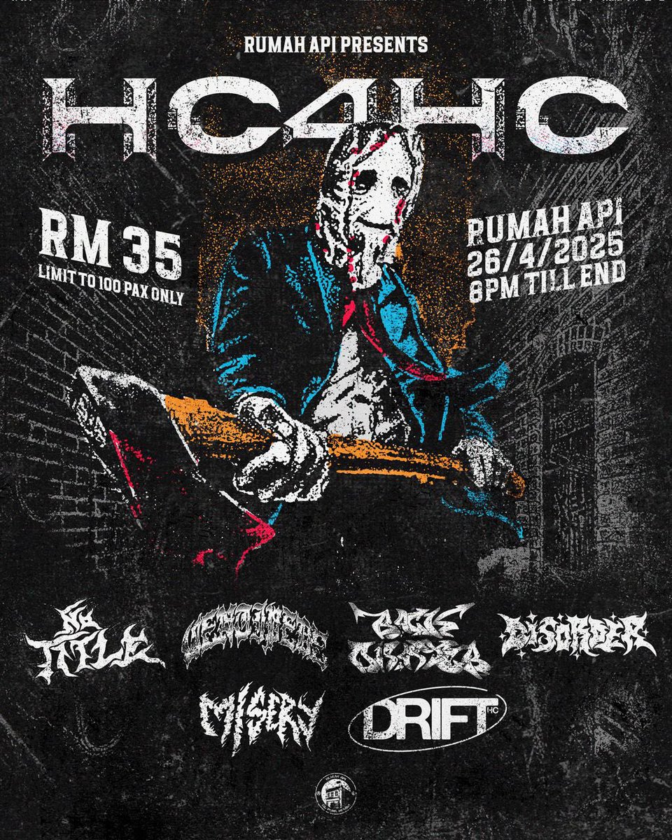 HC4HC 
26th April 
8pm, rm35
rm17 (Patreon Paid Members)
patreon.com/rumahapi 

bands: <a href="/Notitlexhc/">NT</a> #centipede #backd #disorder #misery #drift